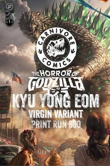 Carnivore Comics, The Horror of Godzilla #1, Origin of Kai-Sei, Virgin Variant Eom, NM